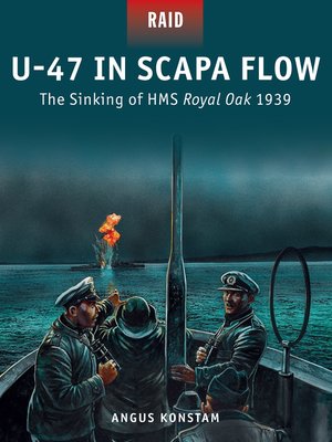 cover image of U-47 in Scapa Flow